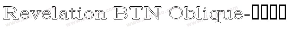 Revelation BTN Oblique字体转换
